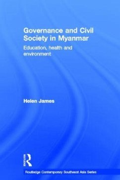 Governance and Civil Society in Myanmar - James, Helen