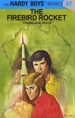 Hardy Boys 57: The Firebird Rocket - Dixon, Franklin W