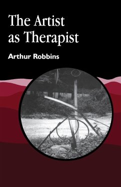 The Artist as Therapist - Robbins, Arthur