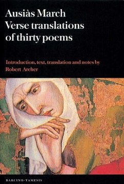 Ausiàs March: Verse Translations of Thirty Poems - March, Ausiàs