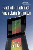 Handbook of Photomask Manufacturing Technology