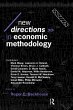 New Directions in Economic Methodology - Bild 1