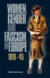 Women, Gender and Fascism in Europe,... - Bild 1