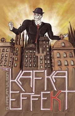 The Kafka Effekt - Wilson, D. Harlan