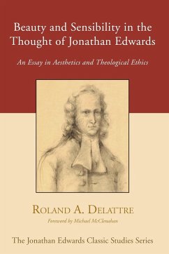 Beauty and Sensibility in the Thought of Jonathan Edwards