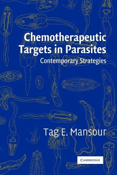 Chemotherapeutic Targets in Parasites - Mansour, Tag E.; Tag E., Mansour