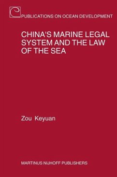 China's Marine Legal System and the Law of the Sea - Zou, Keyuan