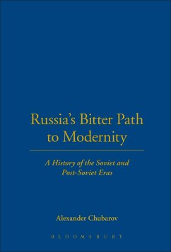 Russia's Bitter Path to Modernity - Chubarov, Alexander