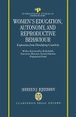 Women's Education, Autonomy, and Reproductive Behaviour