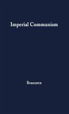 Imperial Communism Imperial Communism