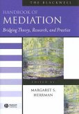 The Blackwell Handbook of Mediation
