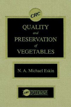 Quality and Preservation of Vegetables - Eskin, Michael