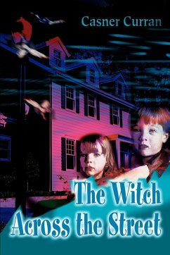 The Witch Across the Street - Curran, Casner