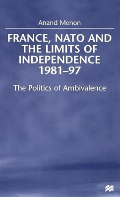 France, NATO and the Limits of Independence, 1981-97 - Na, Na