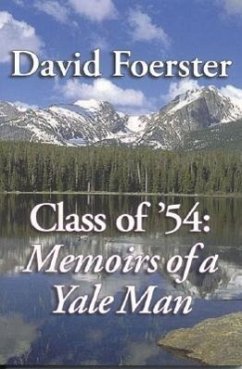 Class of Memoirs of a Yale Man - Foerster, David