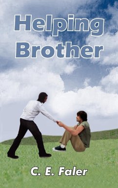 Helping Brother - Faler, C. E.