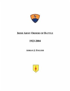 Irish Army Orders of Battle 1923-2004 - English, Adrian J