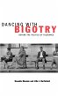 Dancing with Bigotry - Bild 1