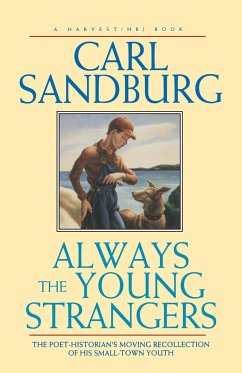 Always the Young Strangers - Sandburg, Carl; Sandburg