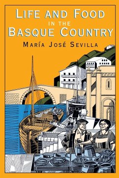 Life and Food in the Basque Country - Sevilla, Maria Jose