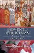 Advent and Christmas Wisdom from Padre... - Bild 1