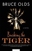 Bucking the Tiger