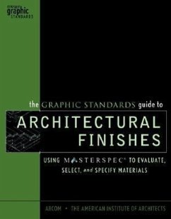 The Graphic Standards Guide to Architectural Finishes - Arcom; The American Institute of Architects