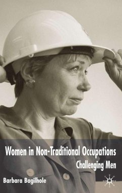 Women in Non-Traditional Occupations - Bagilhole, Barbara