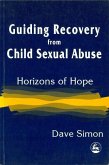 Guiding Recovery for Child Sex Abuse: Horizons of Hope