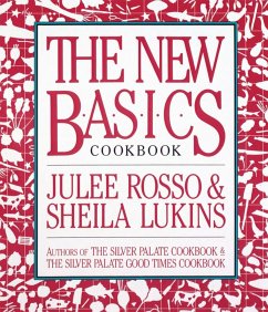 The New Basics Cookbook - Lukins, Sheila; Rosso, Julee