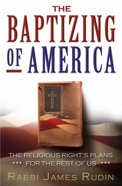 The Baptizing of America - Rudin, James