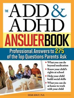 The Add & ADHD Answer Book - Ashley, Susan