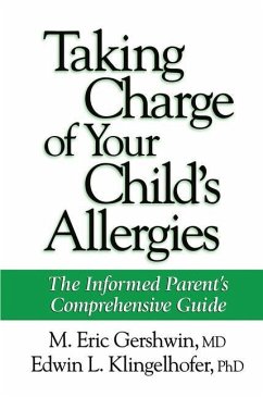 Taking Charge of Your Child's Allergies - Gershwin, M. E.
