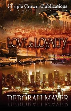 Love & Loyalty - Mayer, Deborah