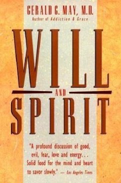 Will and Spirit - May, Gerald G