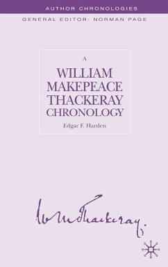 A William Makepeace Thackeray Chronology - Harden, E.