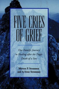 Five Cries of Grief - Strommen, Merton P; Strommen, A Irene