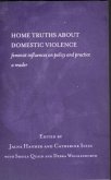 Home Truths About Domestic Violence