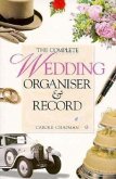 The Complete Wedding Organiser and Record