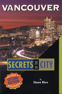 Vancouver: Secrets of the City - Blore, Shawn