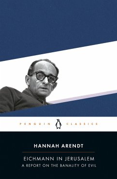 Eichmann in Jerusalem - Arendt, Hannah