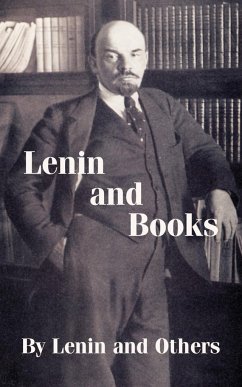Lenin and Books - Lenin, Vladimir Ilych