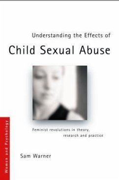 Understanding the Effects of Child Sexual Abuse - Warner, Sam (Manchester Metropolitan University, UK)