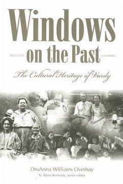 Windows on the Past: The Cultural Heritage of Vardy, Hancock County Tennessee - Overbay, Druanna Williams