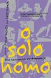 O Solo Homo - Bild 1