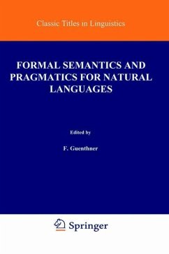 Formal Semantics and Pragmatics for Natural Languages - Guenthner