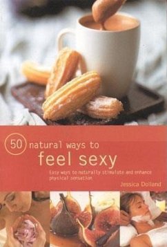 50 Natural Ways to Great Sex - Airey, Raje