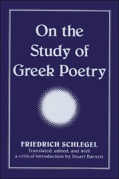 On the Study of Greek Poetry - Schlegel, Friedrich