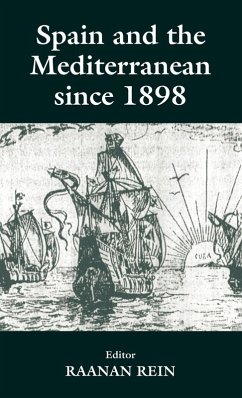 Cover Spain and the Mediterranean Since 1898