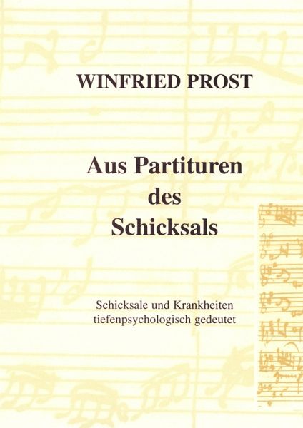 Aus Partituren des Schicksals